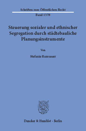 Steuerung sozialer und ethnischer Segregation durch städtebauliche Planungsinstrumente. main product photo