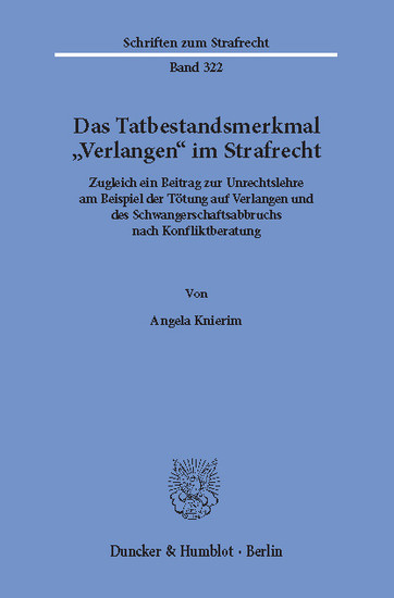 Das Tatbestandsmerkmal "Verlangen" im Strafrecht. main product photo