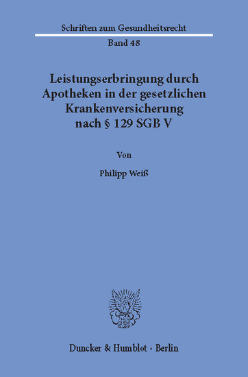 Leistungserbringung durch Apotheken in der gesetzlichen Krankenversicherung nach 129 SGB V. main product photo