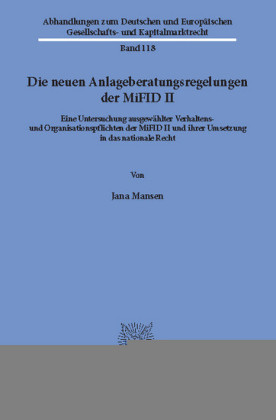 Die neuen Anlageberatungsregelungen der MiFID II.