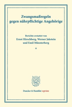Zwangsmaßregeln gegen nährpflichtige Angehörige.