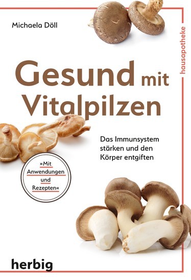Gesund mit Vitalpilzen main product photo