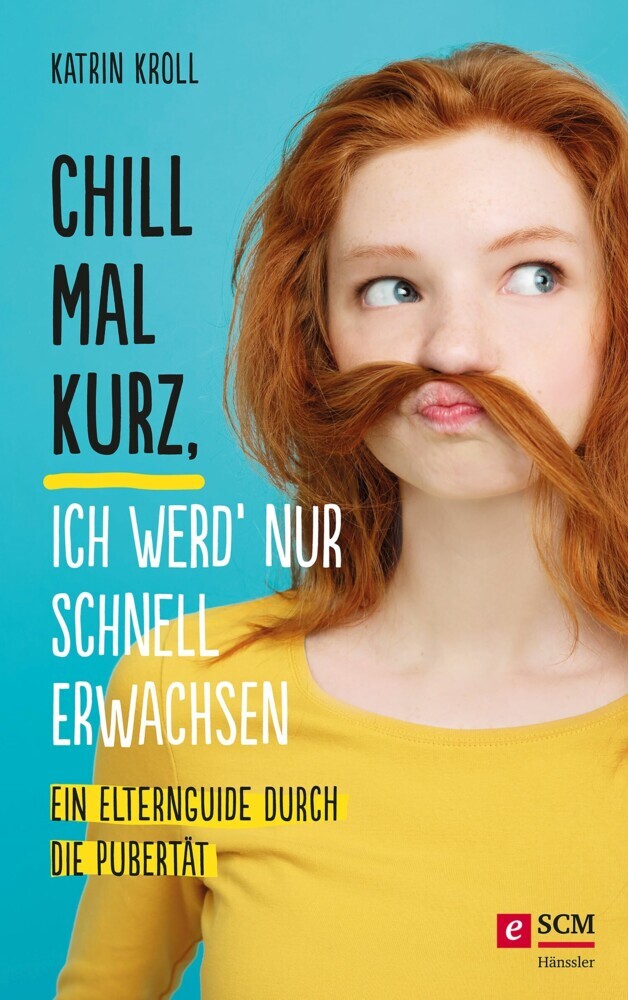Chill mal kurz, ich werd' nur schnell erwachsen main product photo