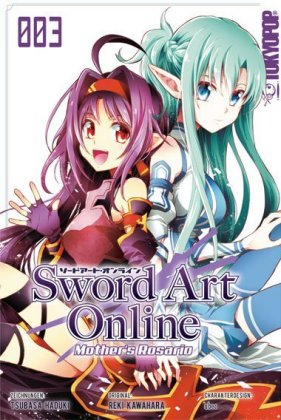 Sword Art Online - Mother's Rosario. Bd.3. Bd.3