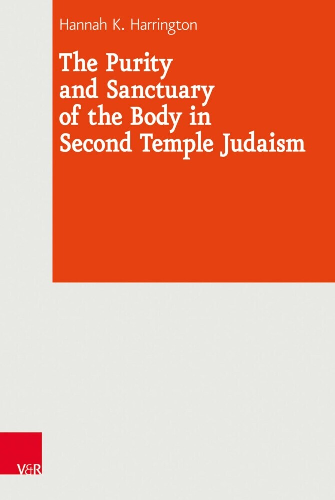 The Purity and Sanctuary of the Body in Second Temple Judaism main product photo