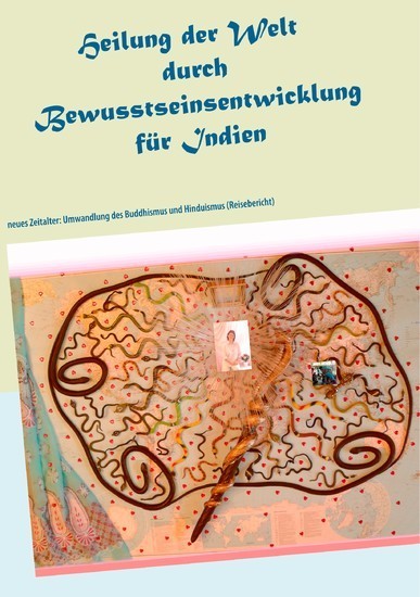 Heilung der Welt durch Bewusstseinsentwicklung für Indien main product photo