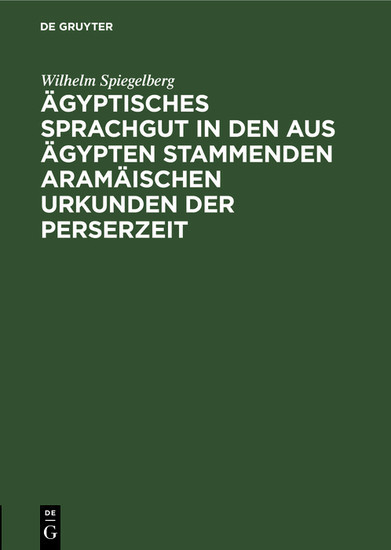 Ägyptisches Sprachgut in den aus Ägypten stammenden aramäischen Urkunden der Perserzeit main product photo
