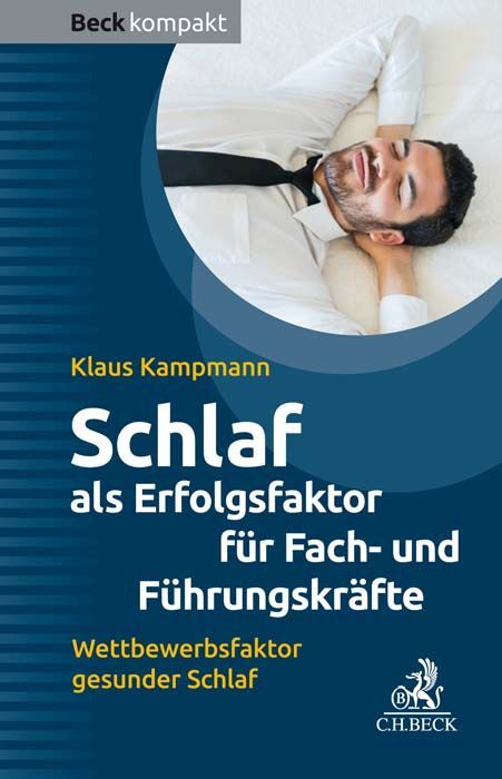Schlaf als Erfolgsfaktor für Fach- und Führungskräfte main product photo