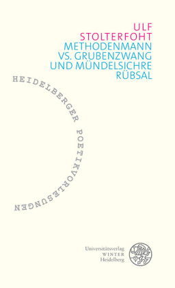 Methodenmann vs. Grubenzwang und mündelsichre Rübsal