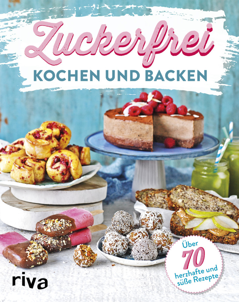 Zuckerfrei kochen und backen main product photo