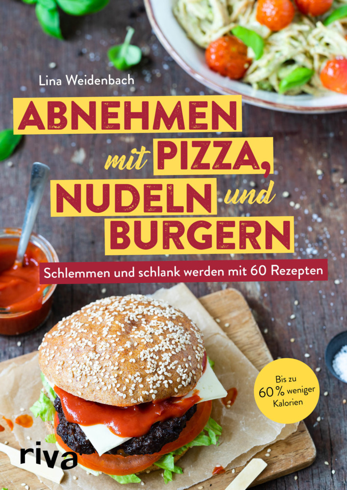 Abnehmen mit Pizza, Nudeln und Burgern main product photo