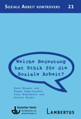 Welche Bedeutung hat Ethik für die Soziale Arbeit