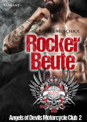 Rockerbeute. Angels of Devils Motorcycle Club 2