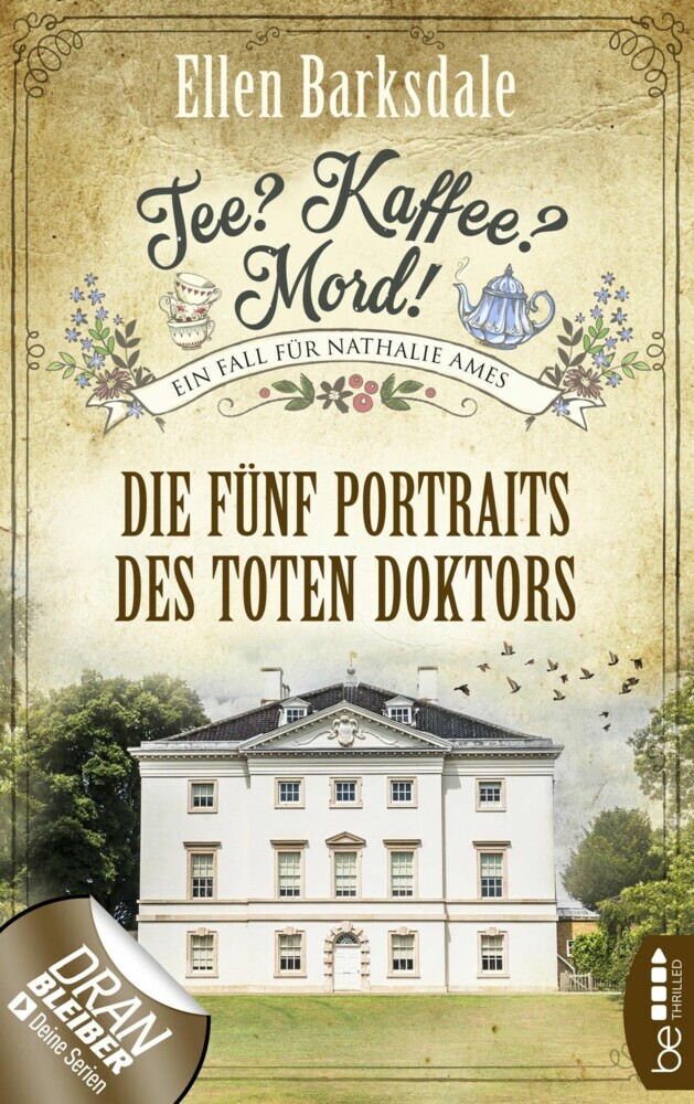 Tee? Kaffee? Mord! Die fünf Portraits des toten Doktors main product photo
