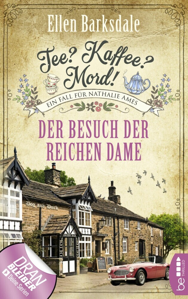 Tee? Kaffee? Mord! Der Besuch der reichen Dame main product photo