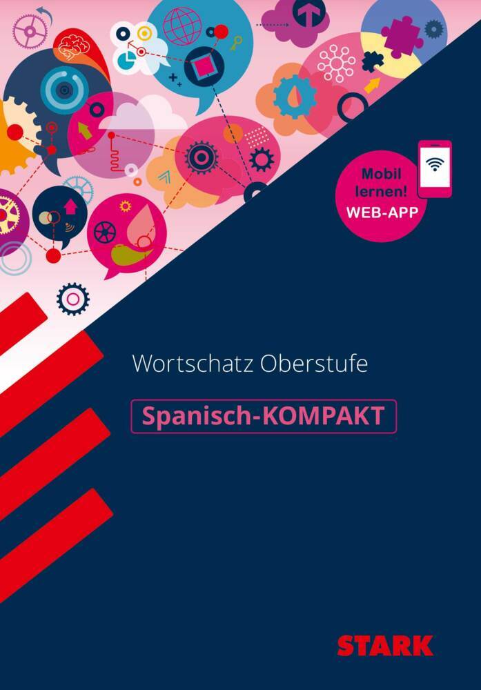 STARK Spanisch - KOMPAKT - Abitur-Wortschatz, m. 1 Buch, m. 1 Beilage main product photo