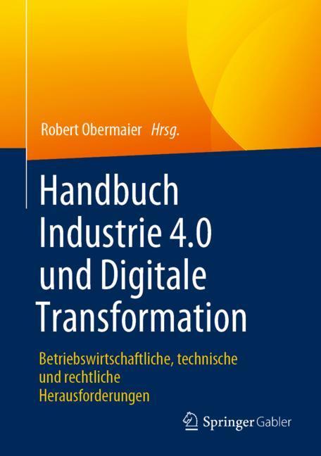 Handbuch Industrie 4.0 und Digitale Transformation main product photo