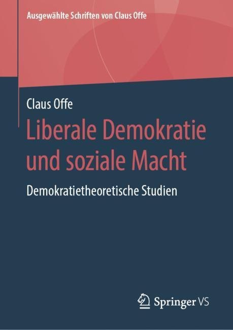 Liberale Demokratie und soziale Macht main product photo