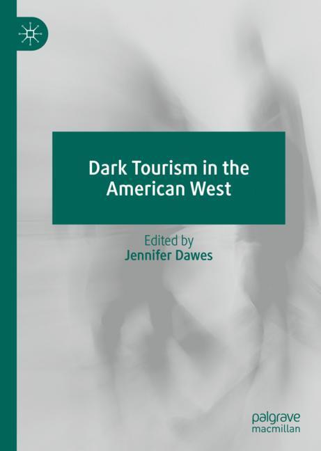 Dark Tourism in the American West main product photo