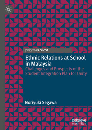 Ethnic Relations at School in Malaysia