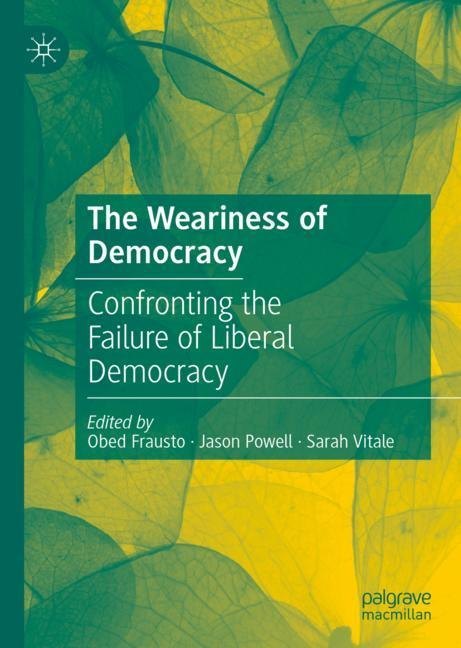 The Weariness of Democracy main product photo