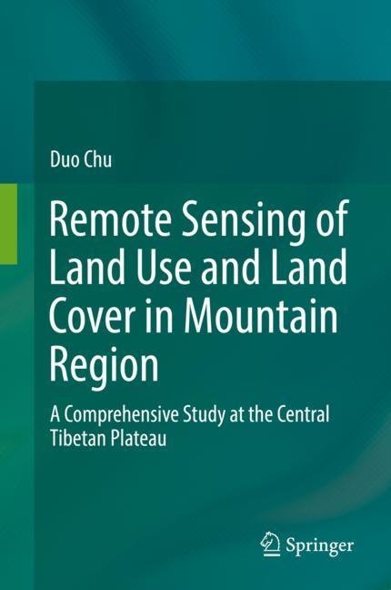 Remote Sensing of Land Use and Land Cover in Mountain Region main product photo