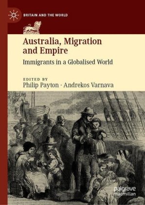 Australia, Migration and Empire