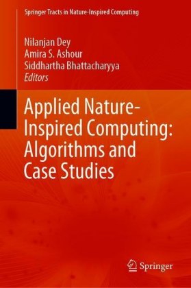 Applied Nature-Inspired Computing: Algorithms and Case Studies