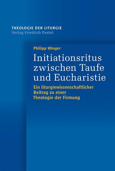 Initiationsritus zwischen Taufe und Eucharistie main product photo