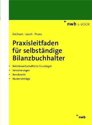 Praxisleitfaden für selbständige Bilanzbuchhalter