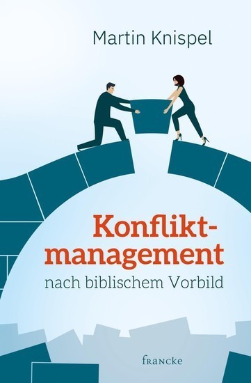 Konfliktmanagement nach biblischem Vorbild main product photo