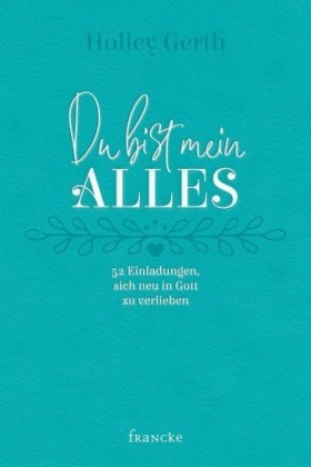 Du bist mein Alles