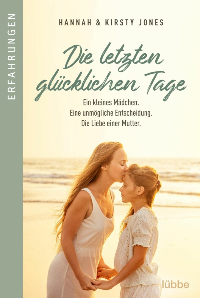 Die letzten glücklichen Tage main product photo
