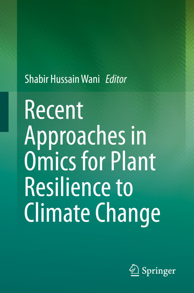 Recent Approaches in Omics for Plant Resilience to Climate Change main product photo
