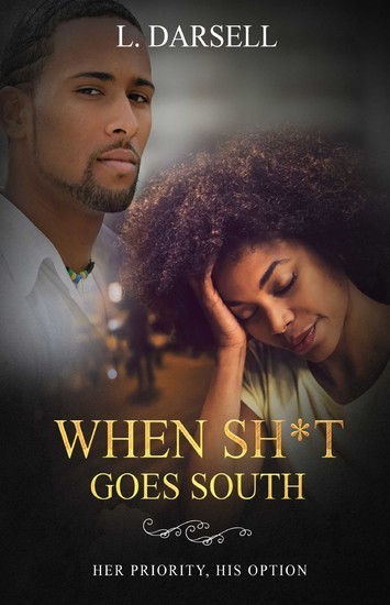 When Sh t Goes South: Her Priority, His Option main product photo