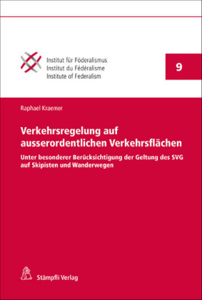 Verkehrsregelung auf ausserordentlichen Verkehrsflächen