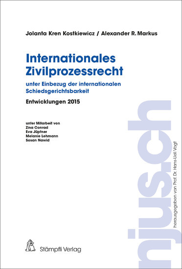 Internationales Zivilprozessrecht - unter Einbezug der internationalen Schiedsgerichtsbarkeit main product photo