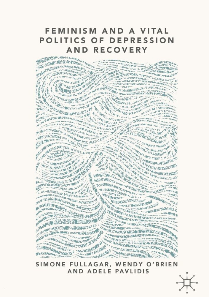 Feminism and a Vital Politics of Depression and Recovery main product photo