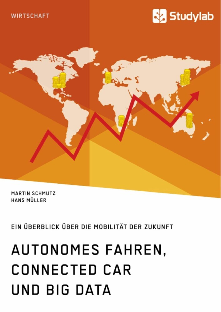 Autonomes Fahren, Connected Car und Big Data. Ein Überblick über die Mobilität der Zukunft main product photo