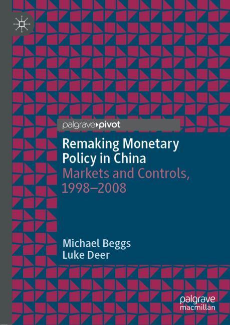 Remaking Monetary Policy in China main product photo