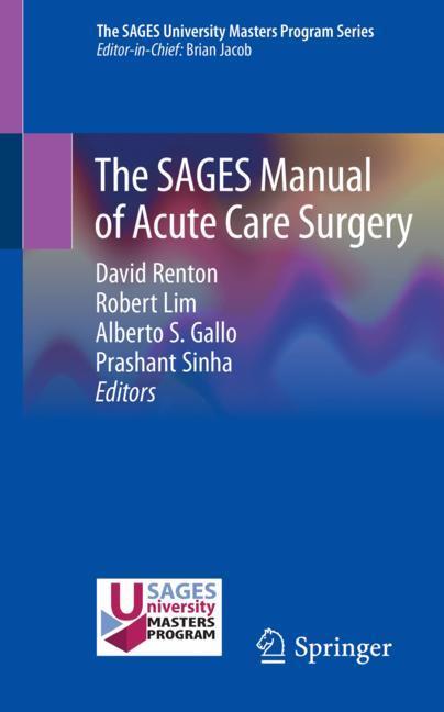 The SAGES Manual of Acute Care Surgery main product photo