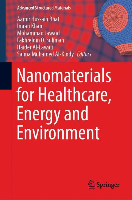 Nanomaterials for Healthcare, Energy and Environment main product photo