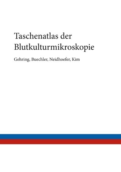 Taschenatlas der Blutkulturmikroskopie main product photo