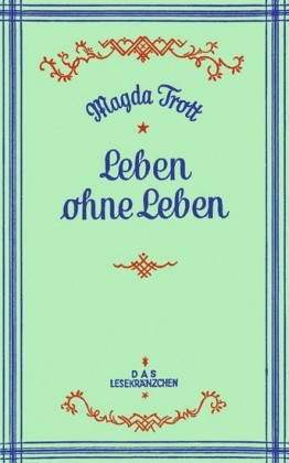 Leben ohne Leben