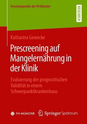 Prescreening auf Mangelernährung in der Klinik