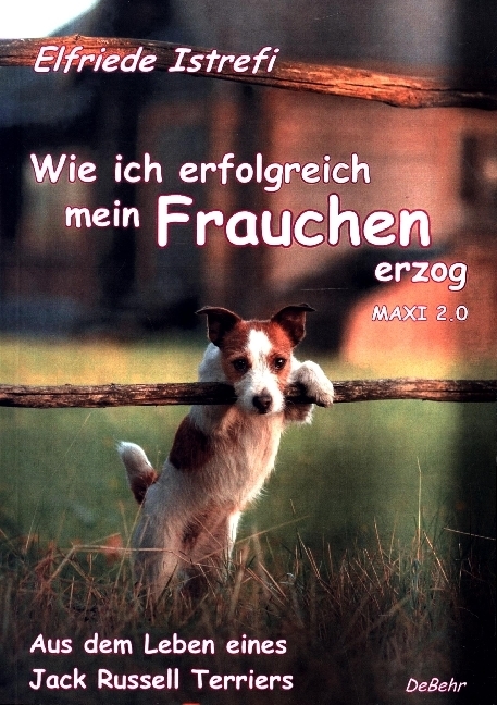 Wie ich erfolgreich mein Frauchen erzog - Maxi 2.0 main product photo