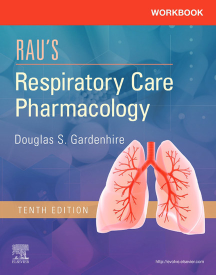 Workbook for Rau's Respiratory Care Pharmacology E-Book main product photo