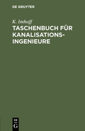 Taschenbuch für Kanalisationsingenieure