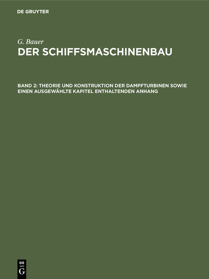 Theorie und Konstruktion der Dampfturbinen sowie einen ausgewählte Kapitel enthaltenden Anhang main product photo
