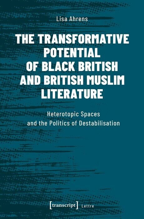 The Transformative Potential of Black British and British Muslim Literature main product photo
